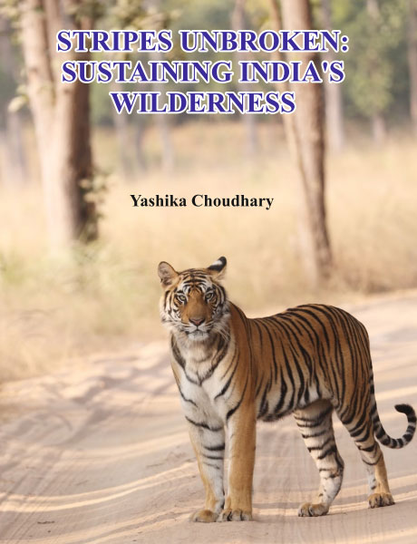 Image of Stripes unbroken: Sustaining Indias wilderness